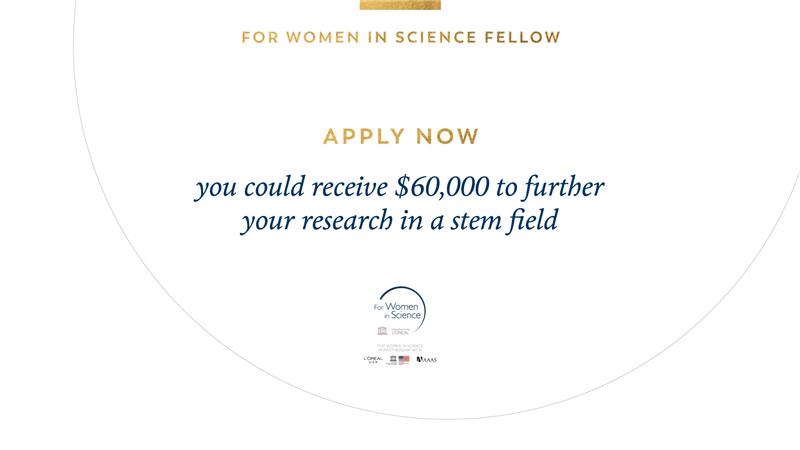 For Women in Science fellowship program honors female scientists at a critical stage in their careers with grants of $60,000 each.
