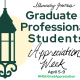 Thank a Grad Student! Graduate and Professional Student Appreciation Week