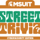 MSU IT Street Trivia MSU IT Street Trivia spelled in stylized letters in green and orange.