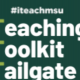 Teaching Toolkit Tailgate Teaching Toolkit Tailgate