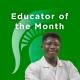 Educator of the Month, October 2023: Antonio White Antonio White in a white shirt against a green background that has a Spartan helmet logo. Text reads "Educator of the Month."