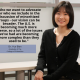 "who wwe want to advocate for who we include in the discussion of minoritized groups - our vision can be broader. The U.S. is becoming much more diverse, so a lot of the issues we've had are becoming more complex than they used to be." -Dr. Yue Bian, Graduate of the College of Education